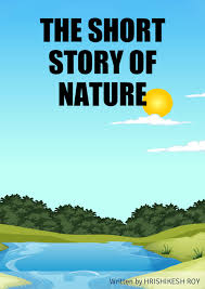 Short Story About Nature